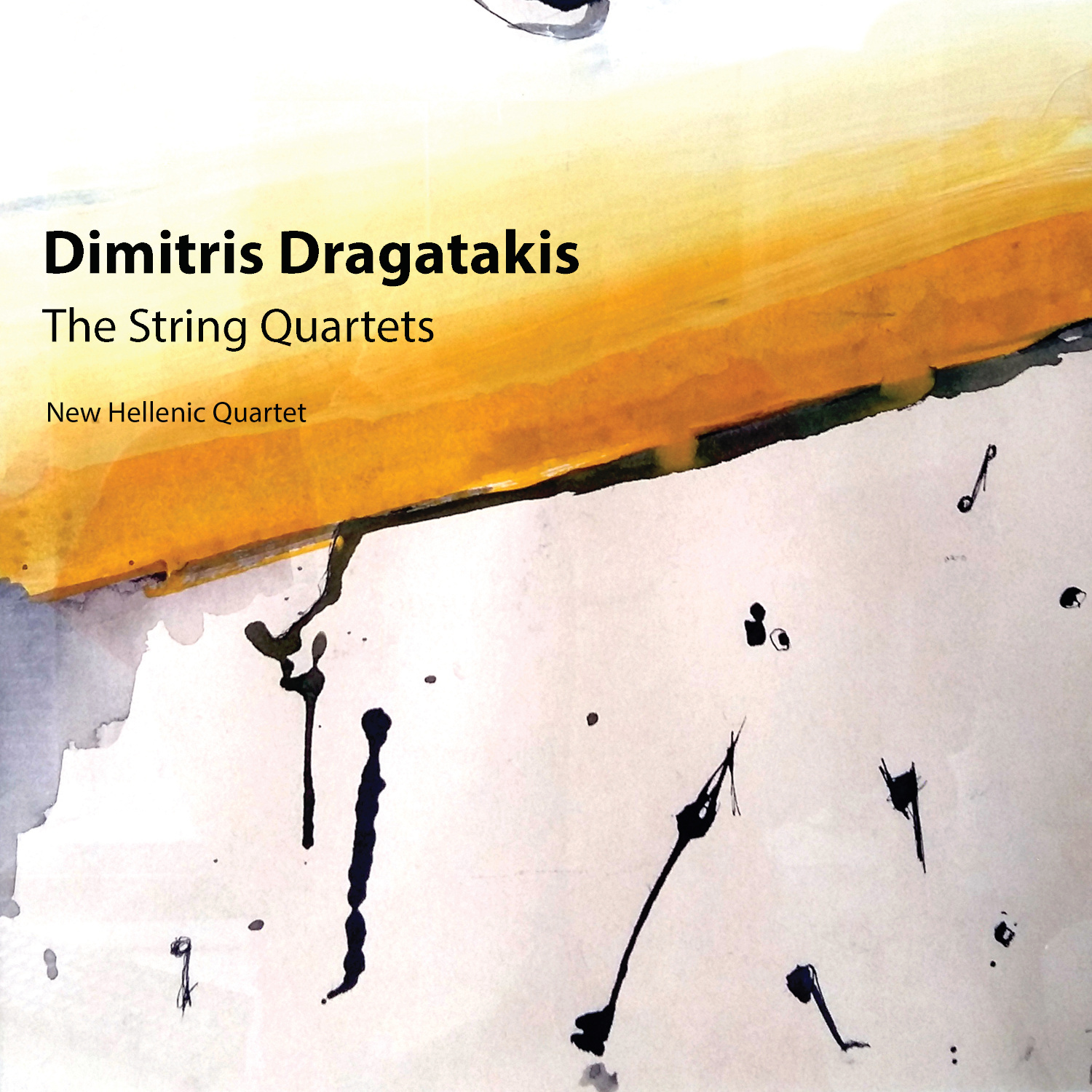 Dimitris Dragatakis - The String Quartets (New Hellenic Quartet)