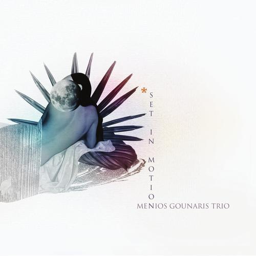 Menios Gounaris Trio - Set in Motion