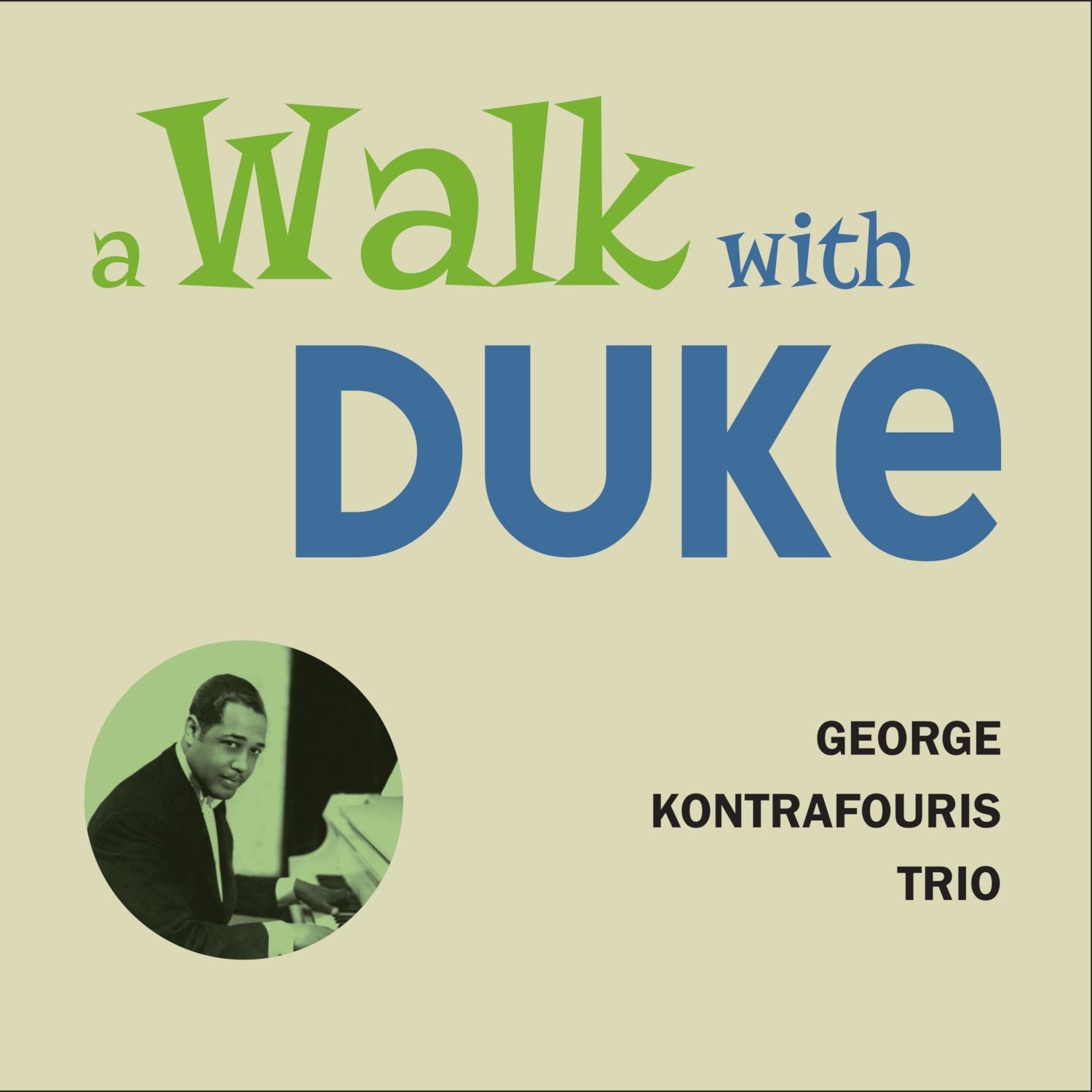 George Kontrafouris Trio - A Walk With Duke